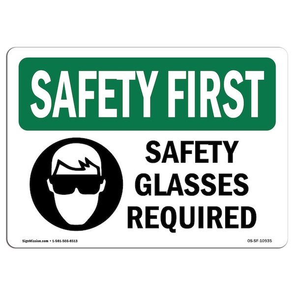 OSHA, Glasses Required, 24in X 18in Rigid Plastic, 24" W, 18" H, Landscape, OS-SF-P-1824-L-10935